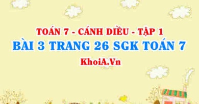 Bài 3 trang 26 SGK Toán 7 tập 1 Cánh Diều